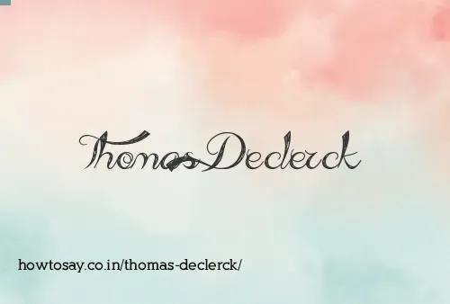 Thomas Declerck