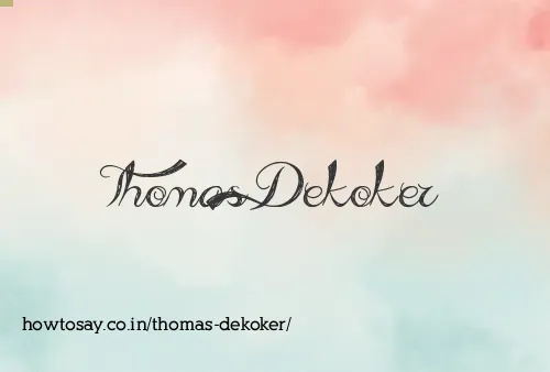 Thomas Dekoker