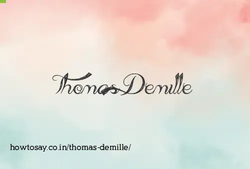 Thomas Demille