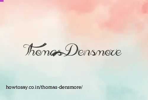 Thomas Densmore