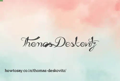Thomas Deskovitz