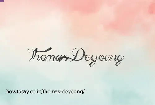 Thomas Deyoung