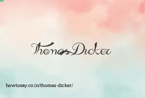 Thomas Dicker