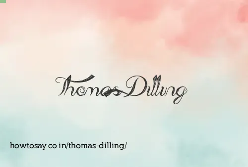 Thomas Dilling