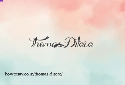 Thomas Ditoro