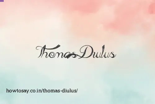 Thomas Diulus
