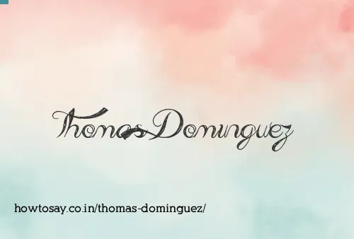 Thomas Dominguez