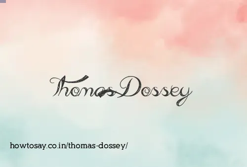 Thomas Dossey