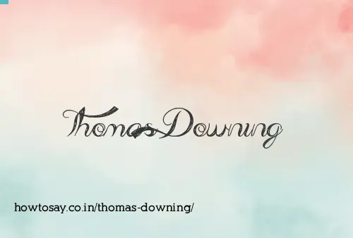 Thomas Downing