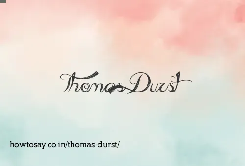 Thomas Durst