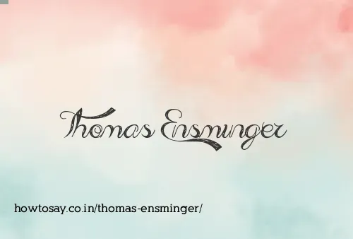 Thomas Ensminger