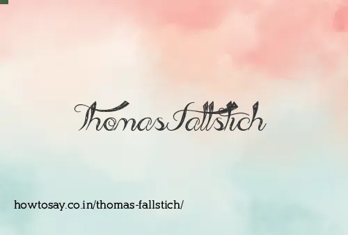 Thomas Fallstich