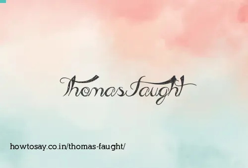 Thomas Faught
