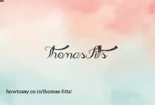 Thomas Fitts