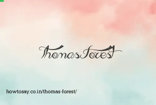 Thomas Forest