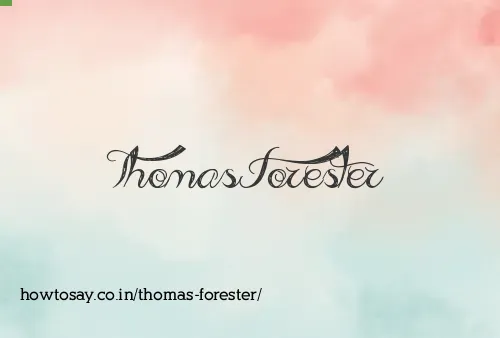 Thomas Forester