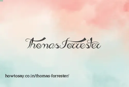 Thomas Forrester