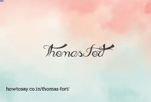 Thomas Fort