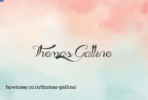 Thomas Gallino