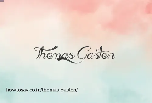 Thomas Gaston
