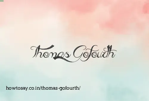 Thomas Gofourth