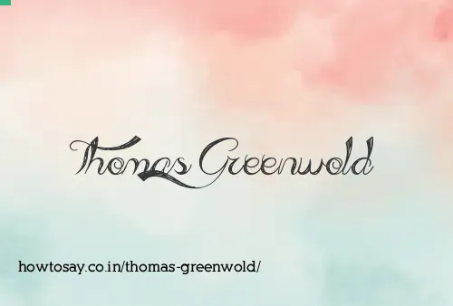 Thomas Greenwold