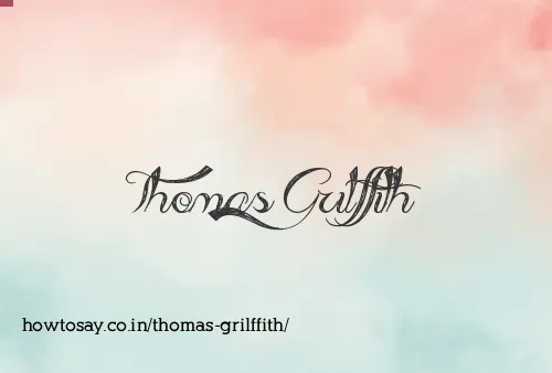 Thomas Grilffith