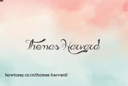 Thomas Harvard