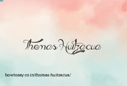 Thomas Huitzacua