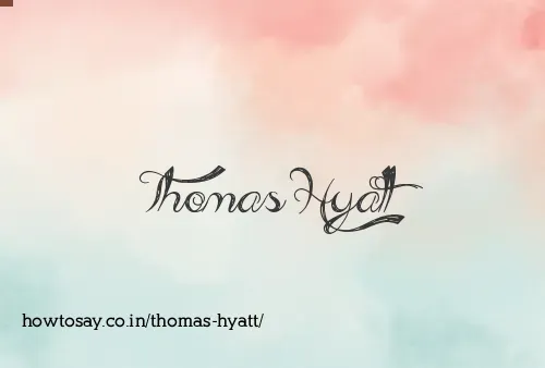 Thomas Hyatt