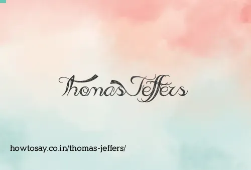 Thomas Jeffers
