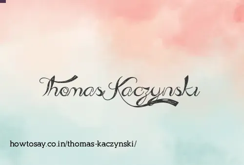 Thomas Kaczynski