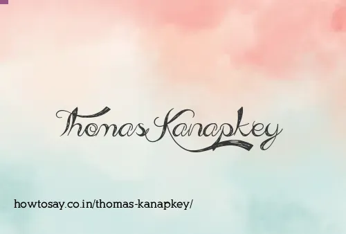 Thomas Kanapkey
