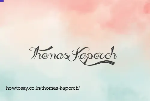 Thomas Kaporch