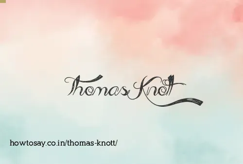 Thomas Knott