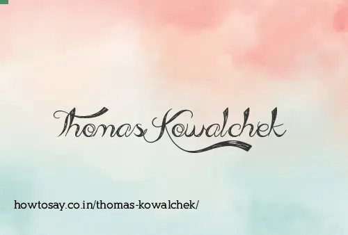 Thomas Kowalchek