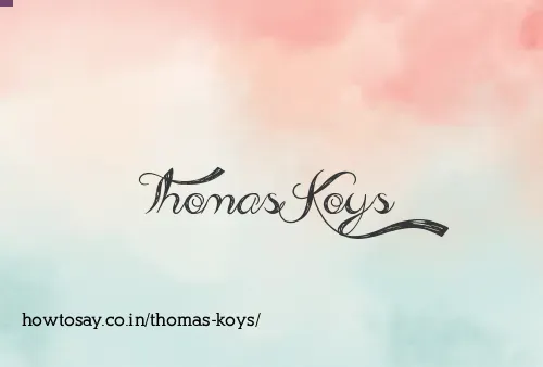Thomas Koys