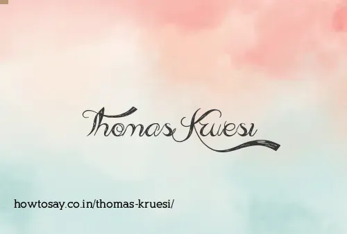 Thomas Kruesi