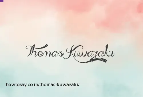 Thomas Kuwazaki