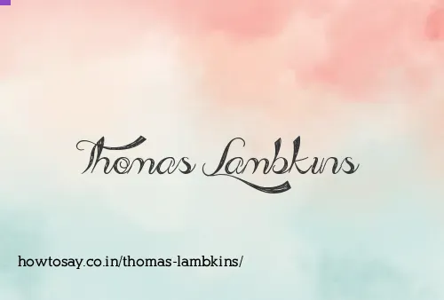 Thomas Lambkins