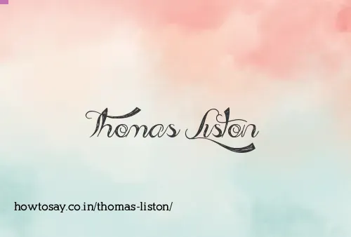 Thomas Liston
