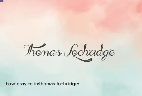 Thomas Lochridge