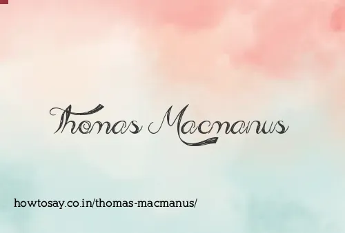 Thomas Macmanus