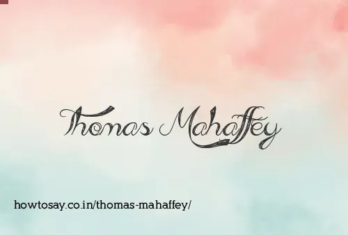 Thomas Mahaffey