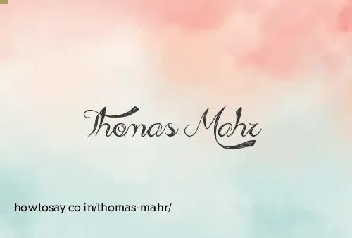 Thomas Mahr
