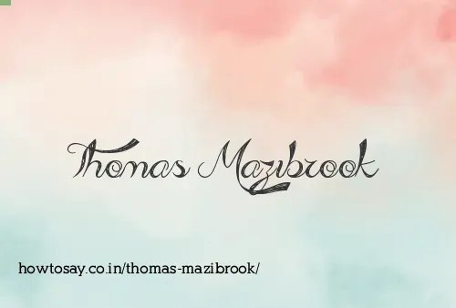 Thomas Mazibrook