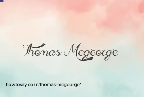 Thomas Mcgeorge