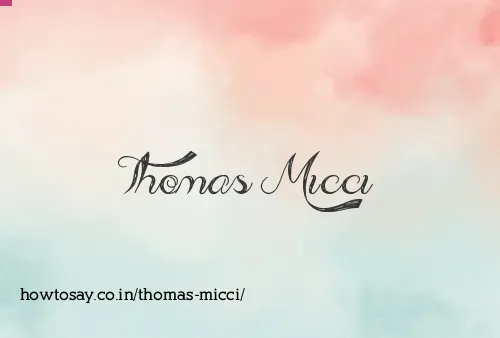 Thomas Micci
