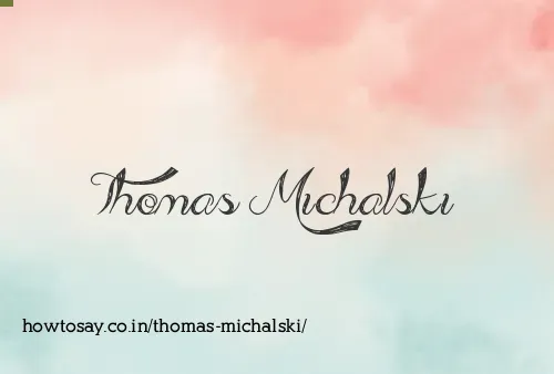 Thomas Michalski