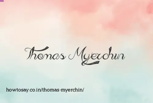 Thomas Myerchin